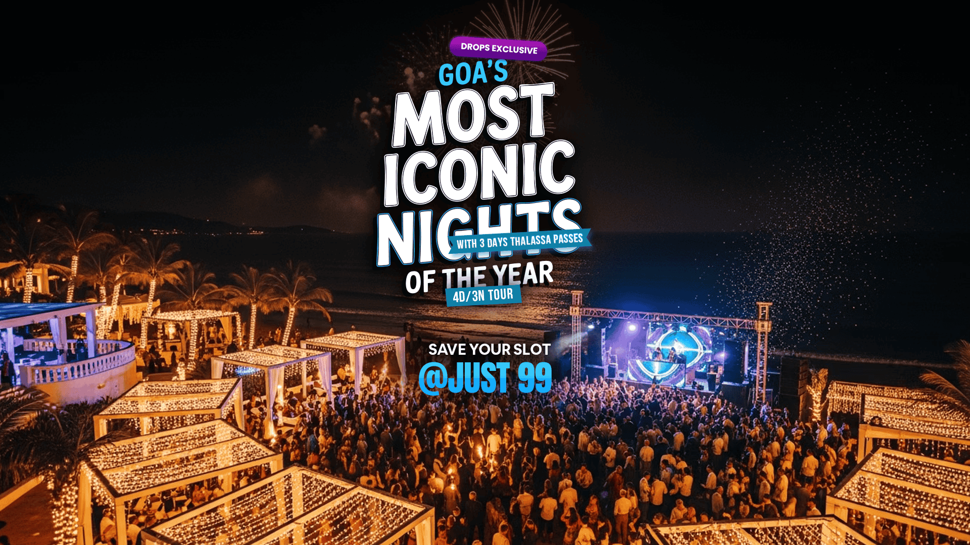 Goa New Year Bash | Beaches, Beats & Big Nights