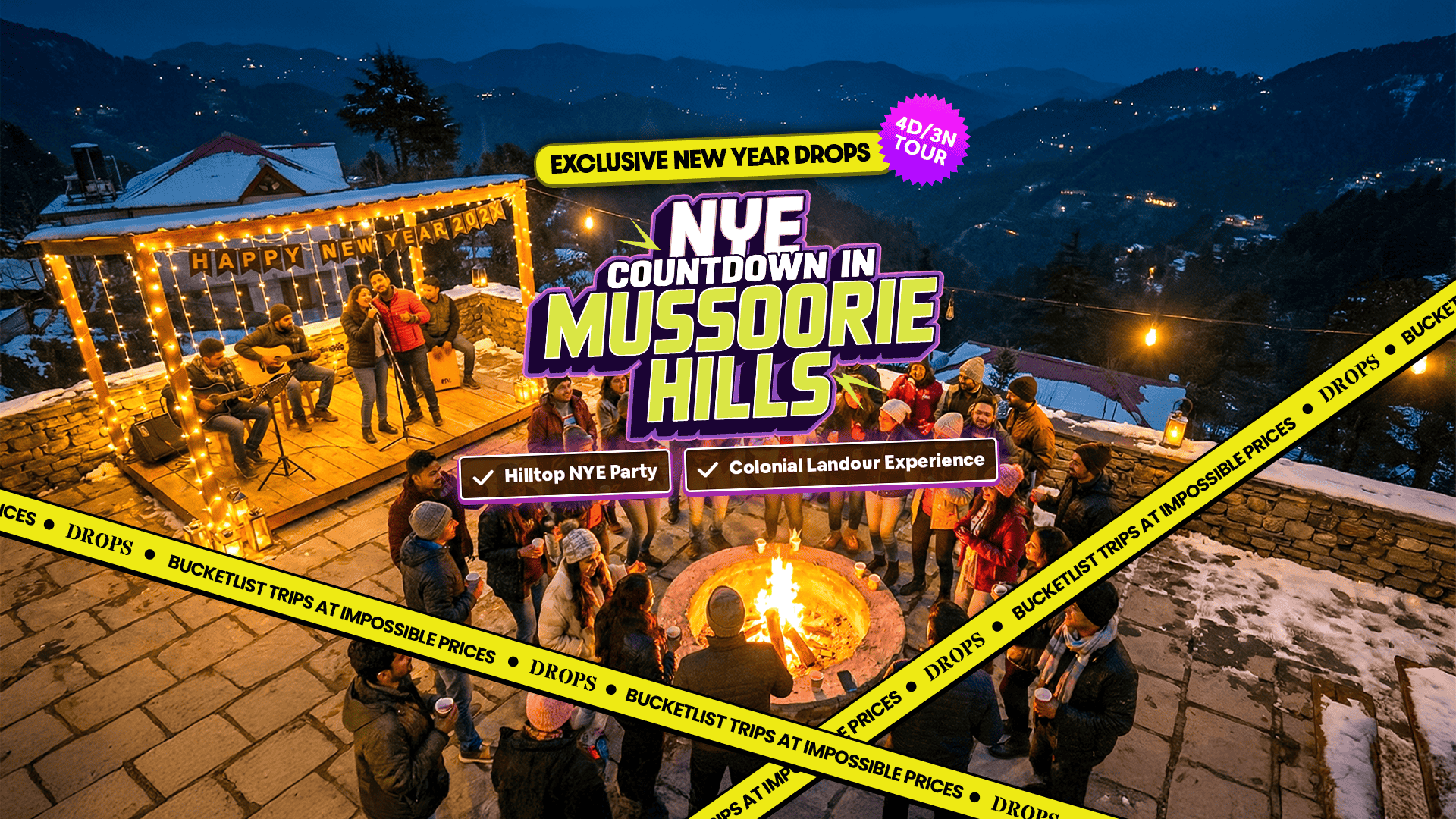 Mussoorie New Year Trip with Hilltop Party Night | 4D-3N (18-35 Yrs)