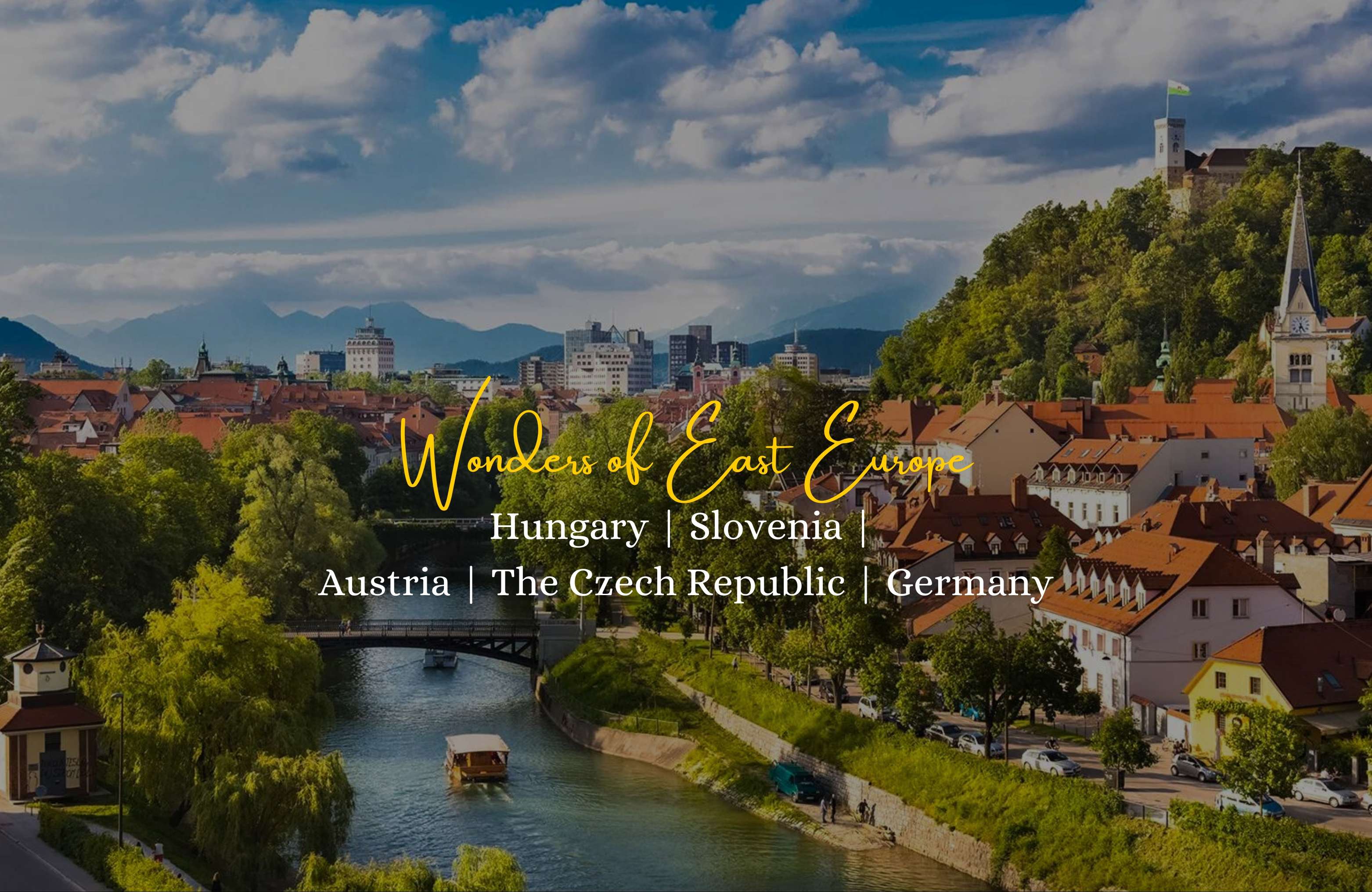 Wonders Of East Europe | Group Tour Package