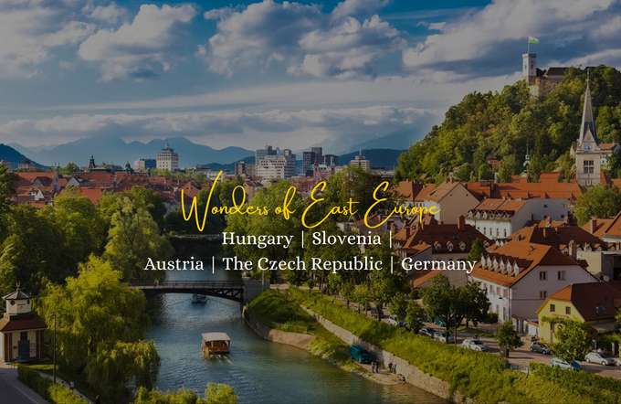 Wonders Of East Europe | Group Tour Package